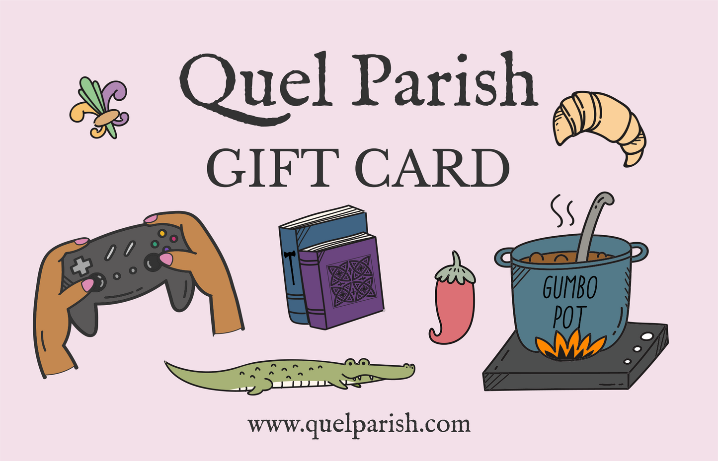 Quel Parish eGift Card Gifts for African American Black Women Blerds Southerners GRITS